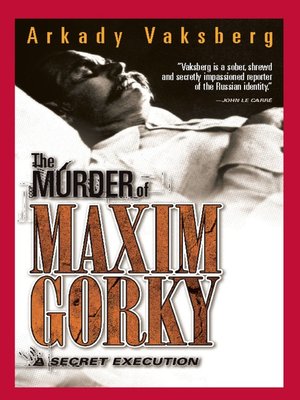 cover image of The Murder of Maxim Gorky